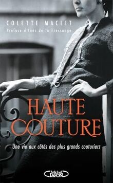 Haute couture une vie aux - une,