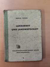 GERKEN THOBEN Landarbeit und Landwirtschaft 6/7. Auflage 1958 BUCH Traktor K43