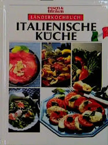 Länderkochbuch italienische - länderkochbuch,