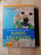 Hunde-Erziehung, Das große GU Praxishandbuch