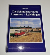 Die Schmalspurbahn Amstetten - Laichingen - L. Kenning - Verlag Kenning - MB35