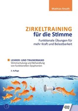 Zirkeltraining für die Stimme