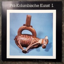 Prä-Kolumbische Kunst Katalog
