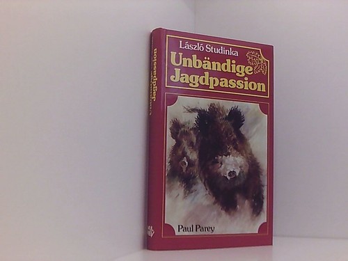 Unbändige jagdpassion ganz - unbändige, jagdpassion.