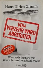 Hans-Ulrich Grimm - Vom Verzehr wird abgeraten - Verlag Knaur, Mängelexemplar