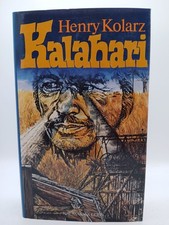 Kalahari. Kolarz, Henry: