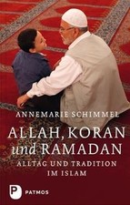 Allah, Koran und Ramadan - Alltag und Tradition im ... | Buch | Zustand sehr gut