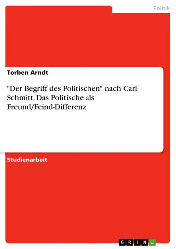 Der begriff des politischen - begriff,
