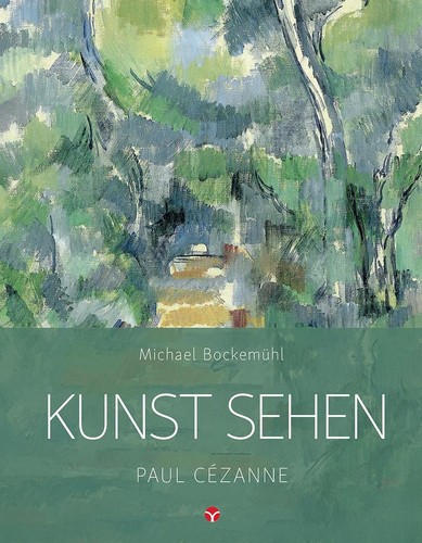 Kunst sehen paul cézanne - kunst, |