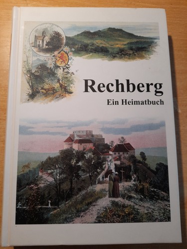 Rechberg ein heimatbuch 2004 - rechberg,