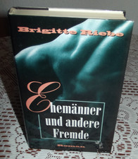 Ehemänner und andere Fremde-Erotik-Thriller von Brigitte Riebe gebunden 1995