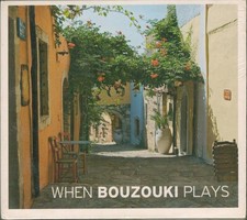 When Bouzouki Plays -