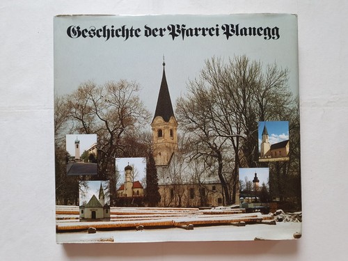 Geschichte der pfarrei planegg - geschichte,