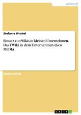 Einsatz von Wikis in kleinen Unternehmen, Das TWiki [...] | Buch | 9783638774468