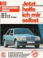 Mercedes-Benz 190D W201 Reparaturanleitung Jetzt helfe ich... Reparatur-Handbuch