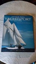 Yachtsport, Highlights Pace
