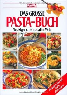 Das große pasta buch - das, essen