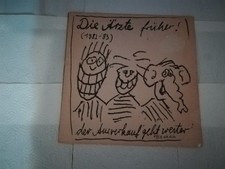 Die Ärzte – früher! (1981–83) " der Ausverkauf geht weiter" (LP/VINYL) + ÜLP.
