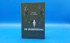 Die Jägerprüfung Blase