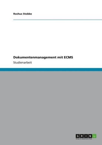 Dokumentenmanagement mit ecms - dokumentenmanagement,