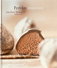 Perfekte Pralinen von Jean-Pierre Wybauw