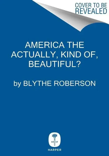America the beautiful one - the, beautiful?: