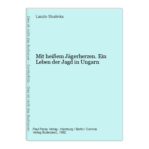 Mit heißem jägerherzen - mit, jägerherzen.