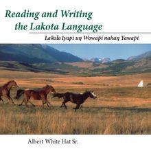 Reading and writing the lakota - reading,