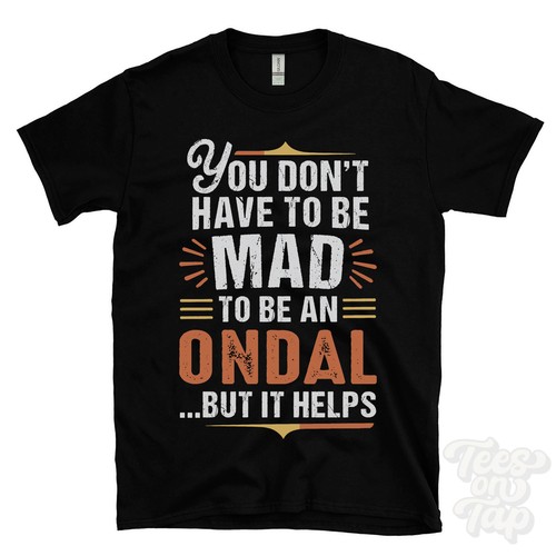 You don have mad to - you, be