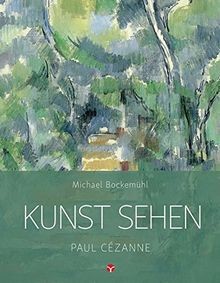 Paul cézanne kunst sehen von - paul,