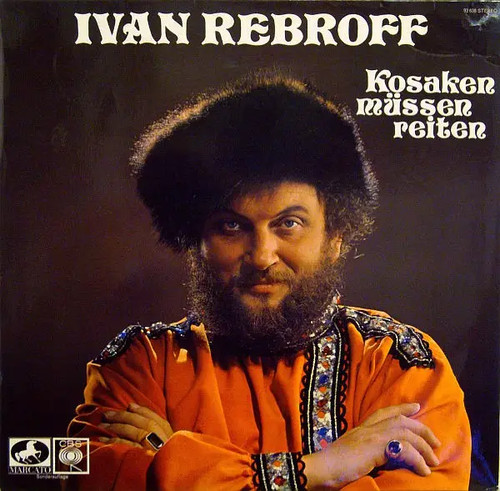 Ivan rebroff kosaken müssen - kosaken,