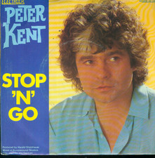7" Peter Kent/Stop ´N´ Go