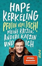 Pfoten vom Tisch!: Meine