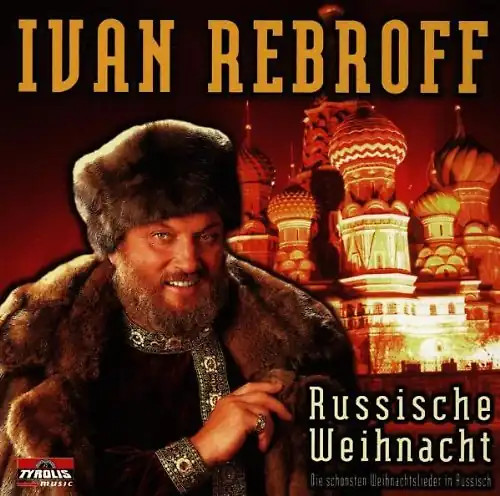 Ivan rebroff weihnacht mit - rebroff,
