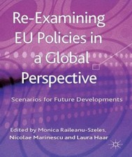 Re-Examining EU Policies from