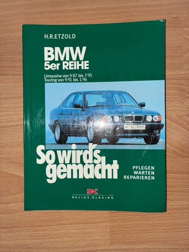 Reparaturanleitung bmw 5er - reparaturanleitung, e34