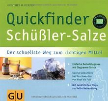 Schüßler-Salze, Quickfinder: Der schnellste Weg zum rich... | Buch | Zustand gut