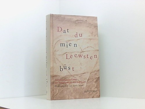 Dat mien leewsten büst - dat,