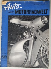 Auto + Motorradwelt #22 1951 Motorsport NSU Rekordfahrzeuge Zweiräder Earlscourt