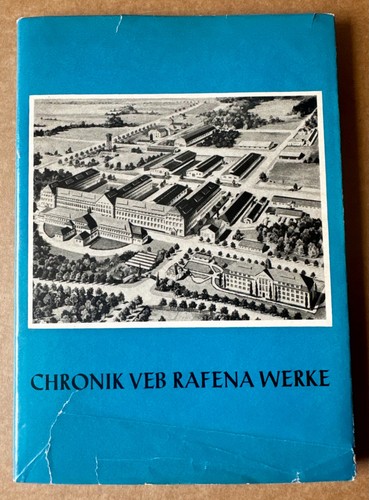 Chronik veb rafena - chronik, rafena-werke