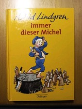 Immer dieser Michel von Astrid Lindgren Deutsche Ausgabe, Gut-sehr guter Zustand