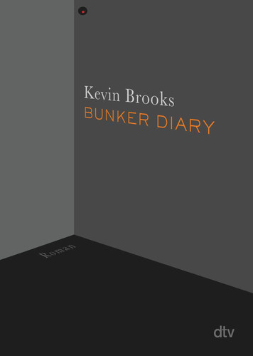 Bunker diary kevin brooks - bunker, |