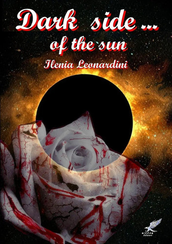 Dark side the sun - dark, ilenia