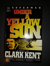 Superman : Under A Yellow Sun :   im englischen Original, eine Novelle