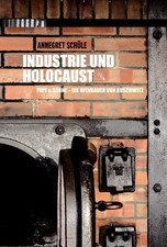 Industrie und Holocaust : Topf