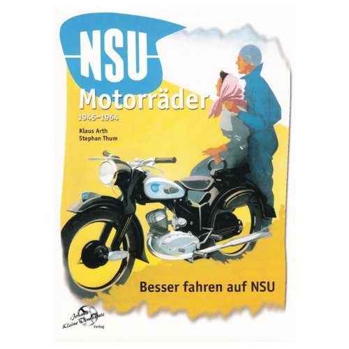 Nsu motorräder 1945 1964 - nsu, 1945-1964