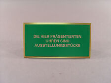 142918: Rolex Schild "DIE HIER
