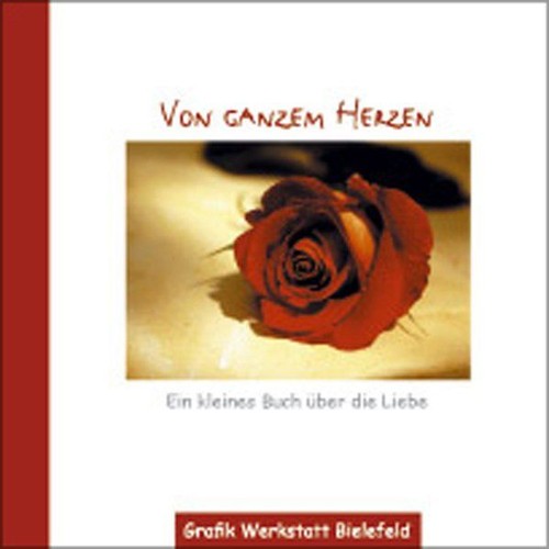 Von ganzem herzen - herzen:, ein