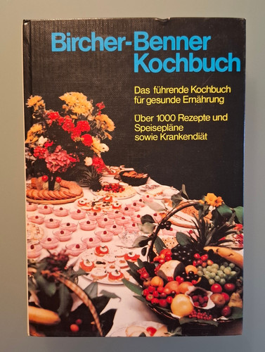 Bircher benner kochbuch - bircher-benner,