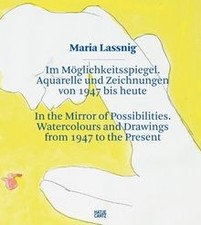 Maria Lassnig: Im